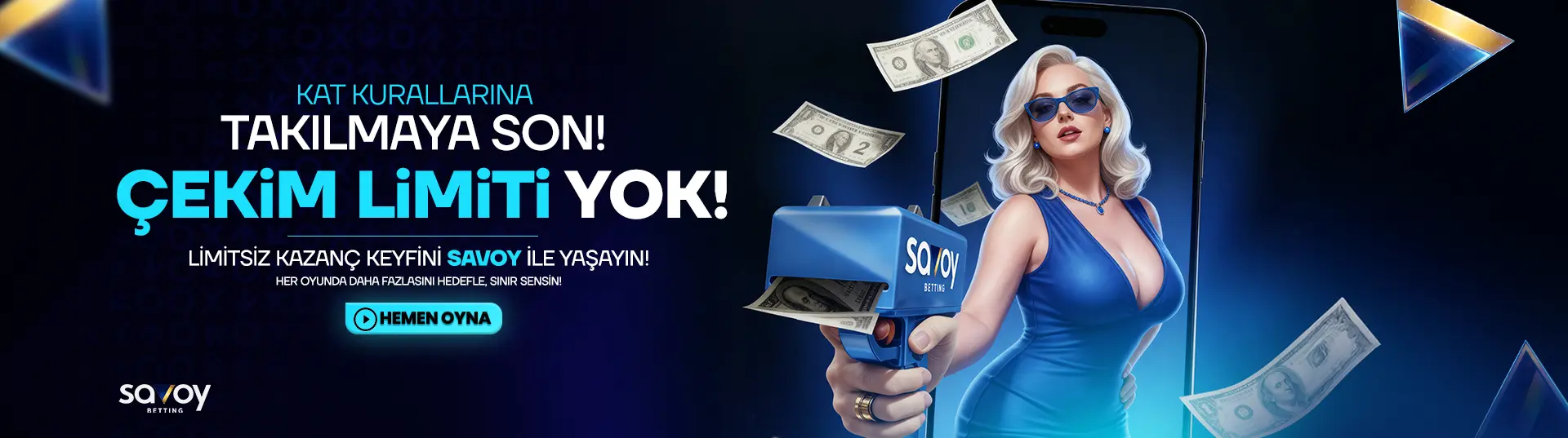 Savoy Betting çekim limiti yok kampanyası tanıtım afişi